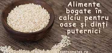 Alimente bogate in calciu pentru oase si dinti puternici